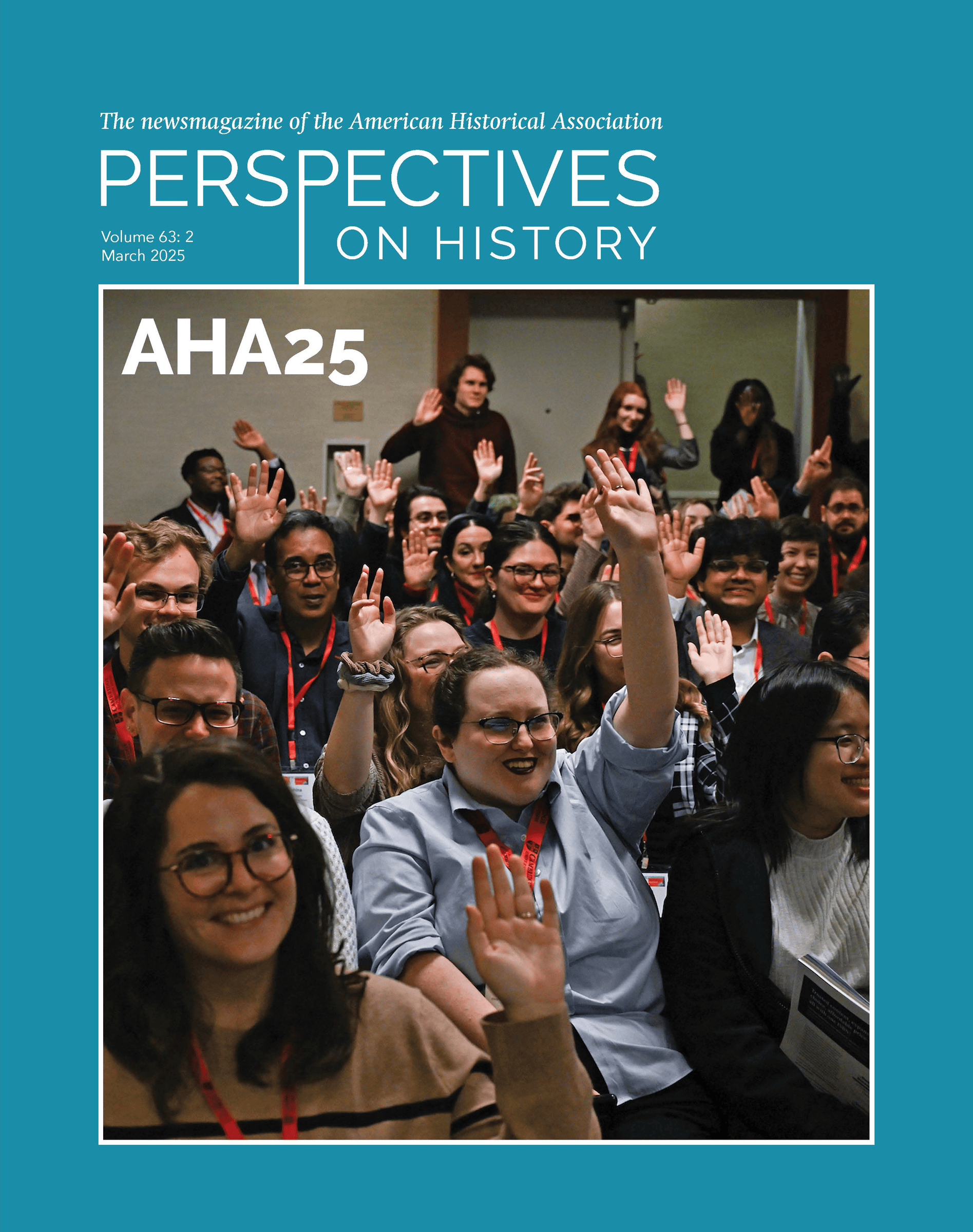 The March Perspectives on History cover with coverline "AHA25"